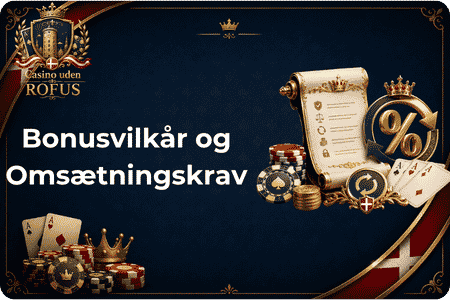 Bonusvilkår Casinoer uden ROFUS