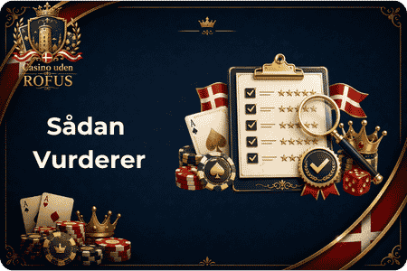 Casinoer uden ROFUS Sådan Vurderer